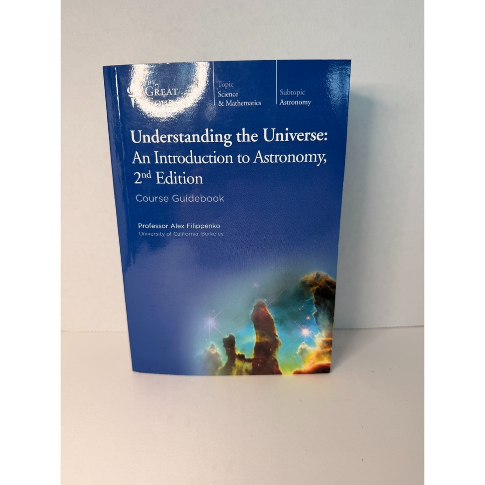 Understanding the Universe Introduction to Astronomy 2nd Ed Guidebook